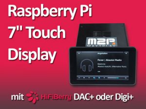 Raspberry Pi Hi-Fi Streamer mit 7 Zoll Touch Display und HiFiBerry Soundkarte