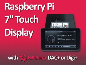 Raspberry Pi Hi-Fi Streamer with 7 inch Touch Display and HiFiBerry Sound Card